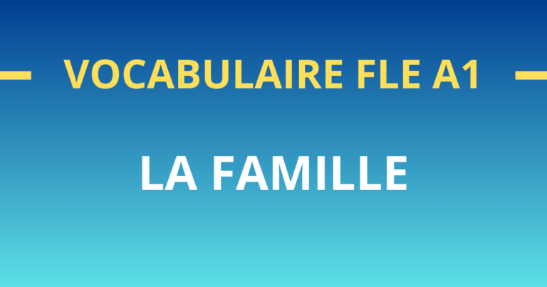 vocabulaire fle A1 la famille