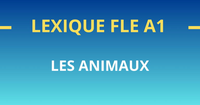 lexique fle A1 les animaux