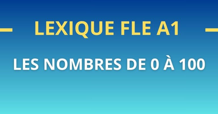 Lexique FLE A1 nombres 0 a 100