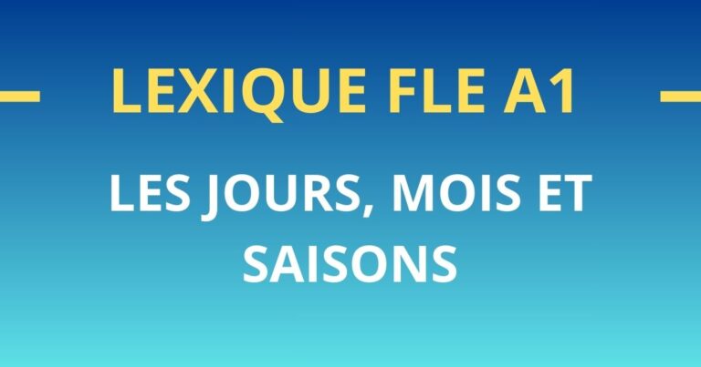 Lexique FLE A1 jours mois saisons