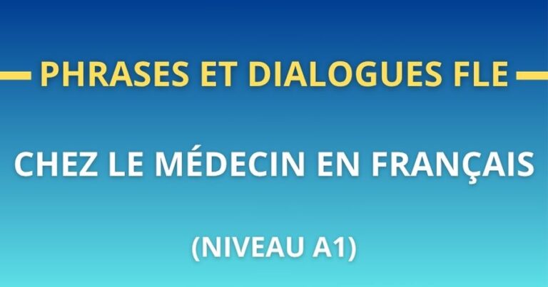 Phrases et dialogues FLE chez le médecin