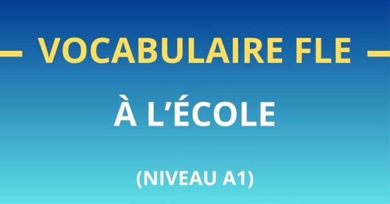 Vocabulaire FLE A1 : à l’école – fiche simple + exercices