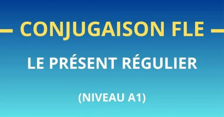 conjugaison-FLE-présent-régulier