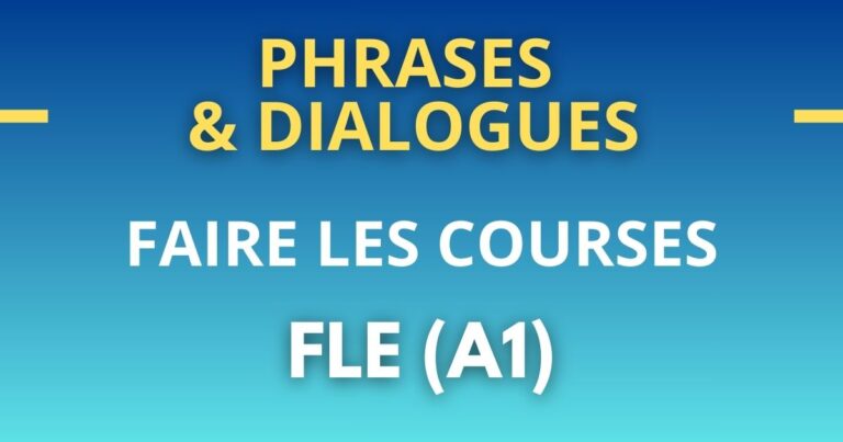 phrases dialogues FLE A1 faire les courses