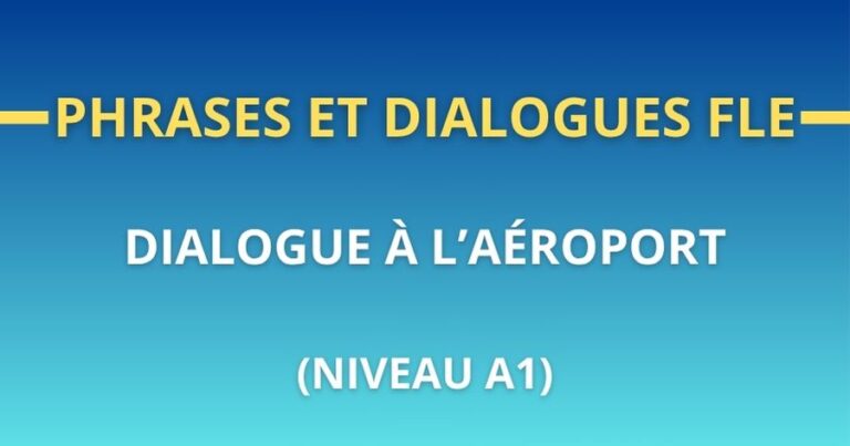 Phrases et dialogues FLE dialogue a l'aeroport