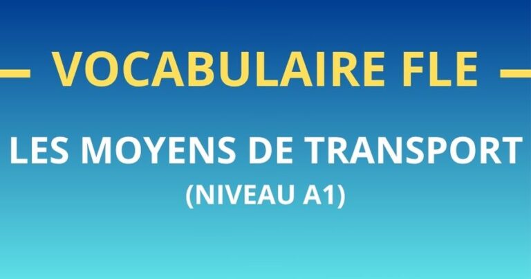 Lexique FLE : les moyens de transport (A1)
